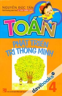 Toán Phát Triển Trí Thông Minh Lớp 4
