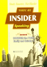 TOEFL iBT Insider - Speaking - Nhiều tác giả