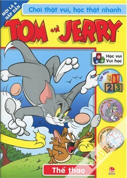 Tom và Jerry - Chơi thật vui, học thật nhanh - Thể thao