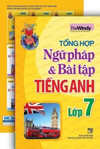 Tổng hợp ngữ pháp và bài tập tiếng anh lớp 7