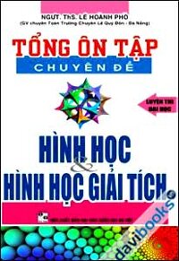 Tổng Ôn Tập Chuyên Đề Hình Học Và Hình Học Giải Tích