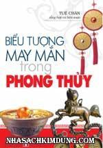 Biểu Tượng May Mắn Trong Phong Thủy 