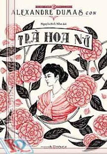 Trà Hoa Nữ (Alexandre Dumas.)