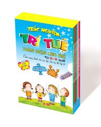 Trắc nghiệm trí tuệ toàn diện cho trẻ từ 0 - 5 tuổi - Nhiều tác giả