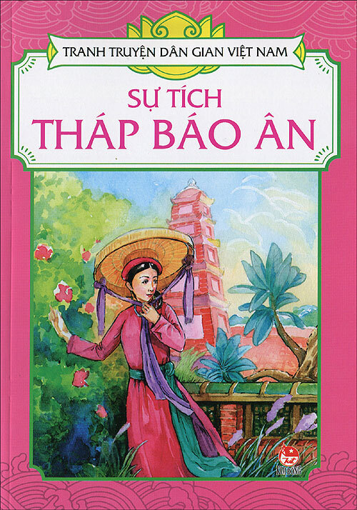 Tranh truyện dân gian Việt Nam - Sự tích Tháp Báo Ân