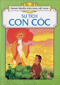 Tranh Truyện Dân Gian Việt Nam - Sự Tích Con Cóc