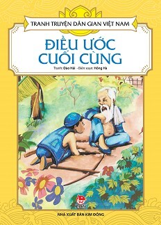 Tranh Truyện Dân Gian Việt Nam - Điều Ước Cuối Cùng