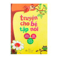 Truyện cho bé tập nói