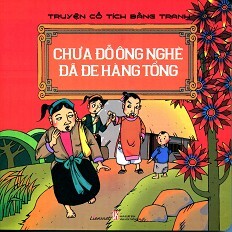 Truyện Cổ Tích Bằng Tranh - Chưa Đỗ Ông Nghè Đã Nghe Hàng Tổng