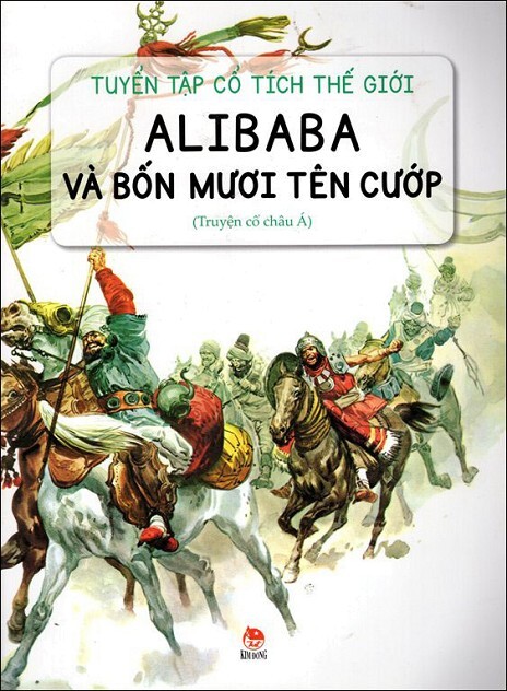 Truyện Cổ Tích Thế Giới: Alibaba Và Bốn Mươi Tên Cướp