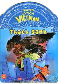 Truyện Cổ Tích Việt Nam - Thạch Sanh