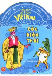Truyện Cổ Tích Việt Nam - Cóc Kiện Trời