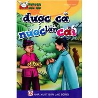 Truyện khôi hài từ cổ chí kim - Được cả nước lẫn cái - Phương Hạnh