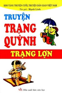 Truyện Trạng Quỳnh - Trạng Lợn - Mạnh Linh