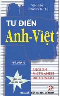 Từ điển Anh Việt( khoảng 150.000 từ)