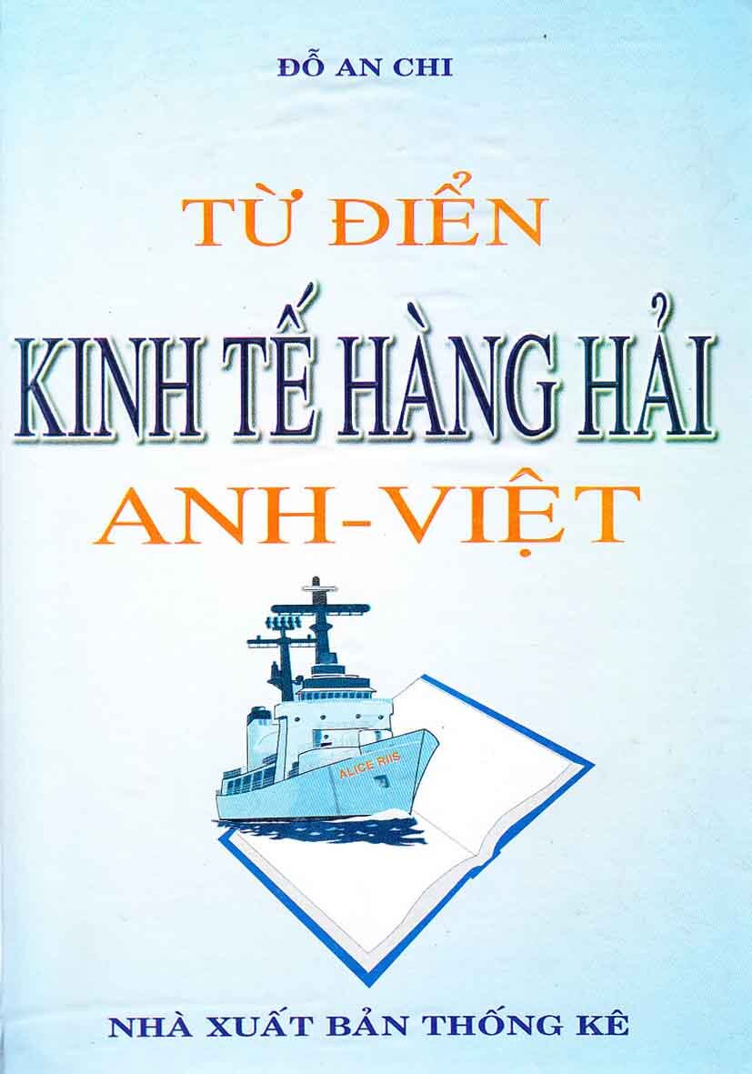 Từ Điển Kinh Tế Hàng Hải Anh - Việt