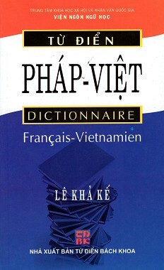 Từ Điển Pháp - Việt (Tái Bản 2015)