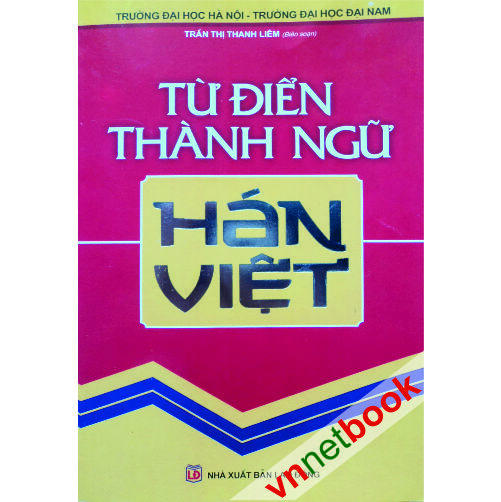 Từ điển thành ngữ Hán Việt