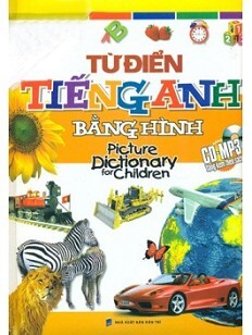 Từ điển tiếng Anh bằng hình (Kèm CD)