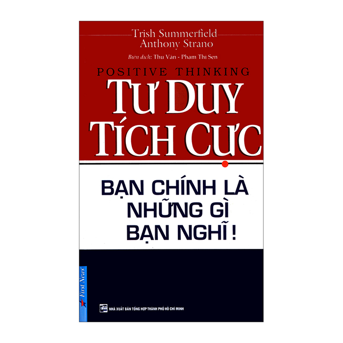 Tư Duy Tích Cực (Tái Bản 2016)