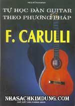 Tự học đàn Guitar theo phương pháp F.Carulli