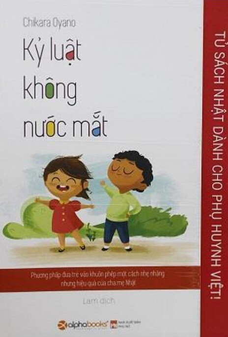 Tủ Sách Nhật Dành Cho Phụ Huynh Việt - Kỷ Luật Không Nước Mắt