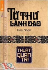 Tứ thư lãnh đạo Thuật Quản Trị