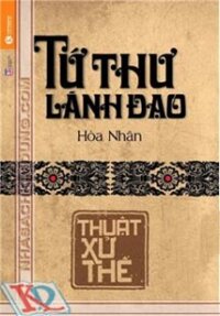 Tứ thư lãnh đạo: Thuật Xử Thế