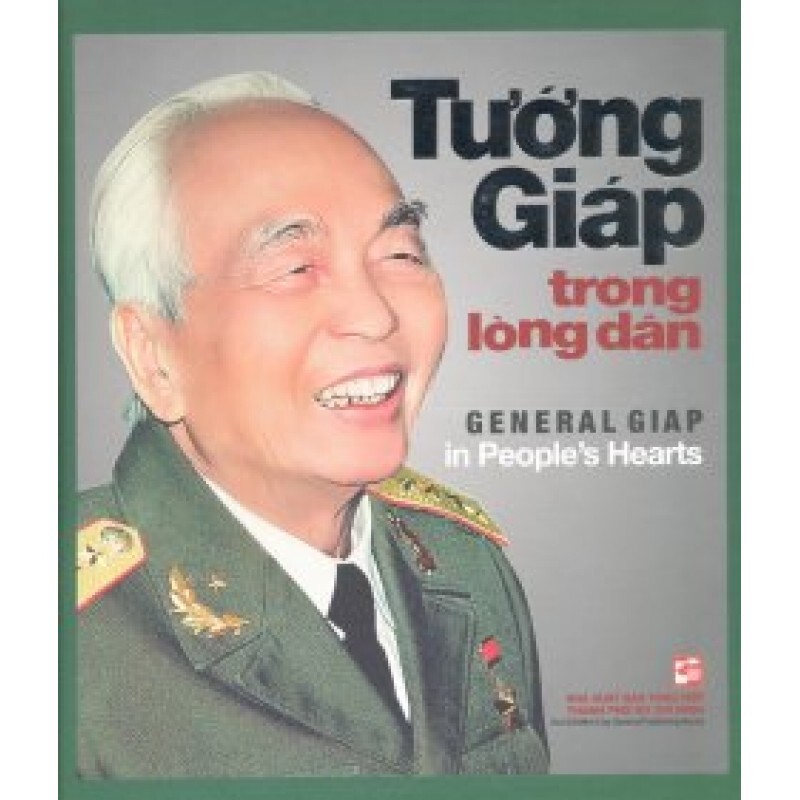 Tướng Giáp Trong Lòng Dân (Song Ngữ Việt - Anh)