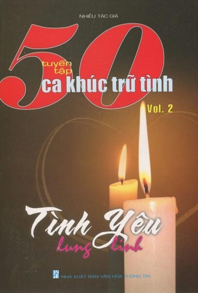 Tuyển Tập 50 Ca Khúc Trữ Tình - Vol.2 - Tình Yêu Lung Linh