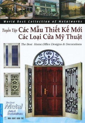 Tuyển tập các mẫu thiết kế mới - các loại cửa mỹ thuật