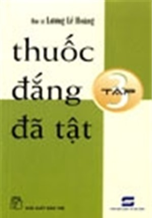 Thuốc đắng đã tật 03 