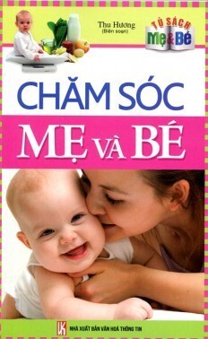 Tủ sách mẹ & bé - Chăm sóc mẹ và bé 