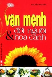 Vận mệnh đời người và hoa cảnh 