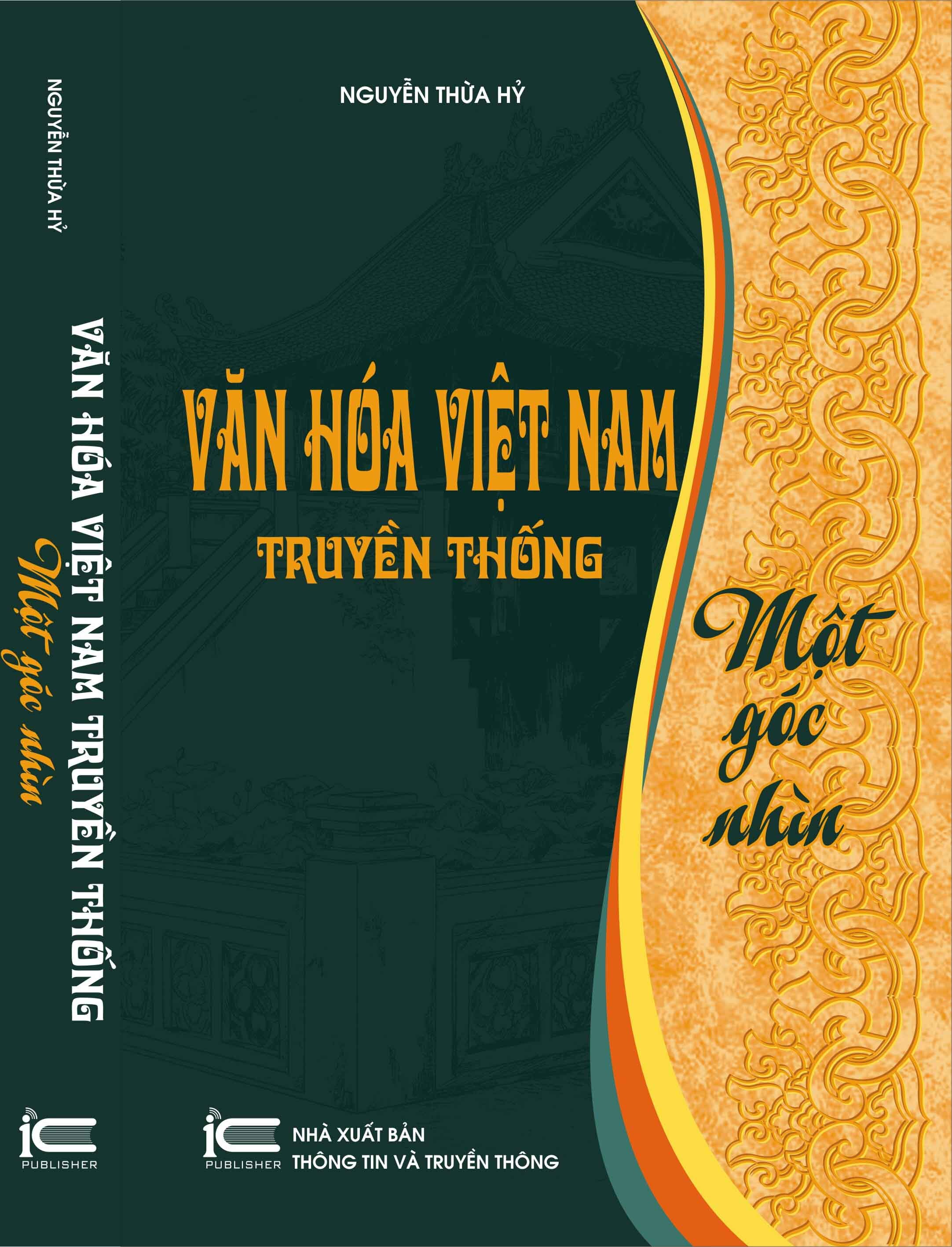 Văn Hóa Việt Nam Truyền Thống -  Một Góc Nhìn - Nguyễn Thừa Hỷ