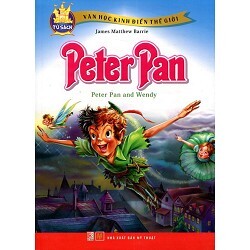 Văn Học Kinh Điển Thế Giới - Peter Pan