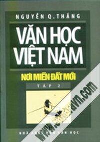 Văn học Việt Nam nơi miền đất mới - tập 2