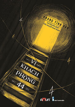 Vị khách Phòng 44 - Khang Tĩnh Văn