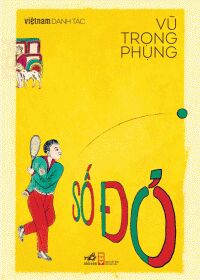 Việt Nam danh tác – Số Đỏ