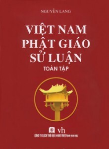 Việt Nam Phật Giáo Sử Luận- toàn tập
