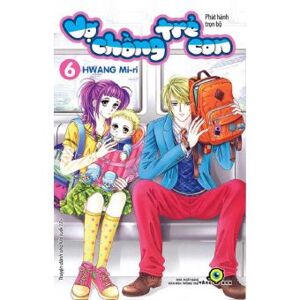 Vợ chồng trẻ con (T6) - Hwang Mi-ri