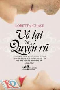 Vô lại và quyến rũ - Loretta Chase