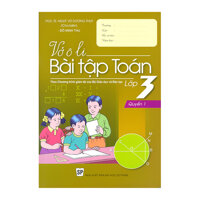 Vở Ô Li Bài Tập Toán Lớp 3 - Quyển 1