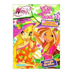 Vừa Học Vừa Chơi - Tập 3: Hòa Mình Với Thiên Nhiên