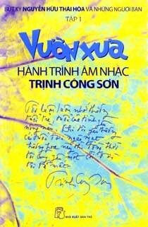 Vườn Xưa - Hành Trình Âm Nhạc Trịnh Công Sơn - Tập 1 