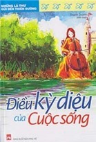 Những lá thư gửi đến thiên đường: Điều kỳ diệu của cuộc sống - Doanh D...