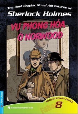 Sherlock Holmes - Tập 8 -Vụ Phóng Hỏa Ở NORWOOD 
