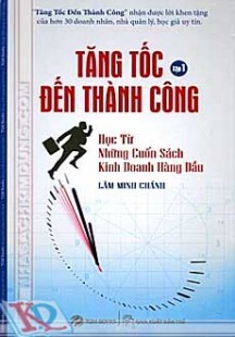 Tăng Tốc Đến Thành Công - (Tập 1) 