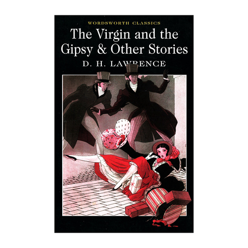 Wordsworth Classics - The Virgin Anh The Gipsy & Other Stories