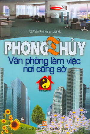 Phong Thủy Văn Phòng Làm Việc Nơi Công Sở 